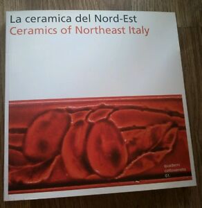 Ceramics Of Northeast Italy