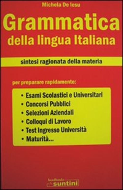 Grammatica Della Lingua Italiana Michela De Iesu Edipress 2010