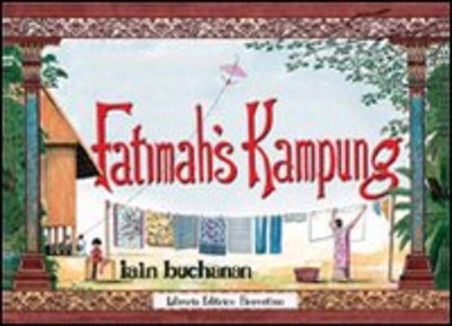 Fatimah's Kampung Iain Buchanan Libreria Editrice Fiorentina 1970