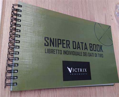 Sniper Data Book. Libretto Individuale Dei Dati Di Tiro. Ediz. A Spirale. Con