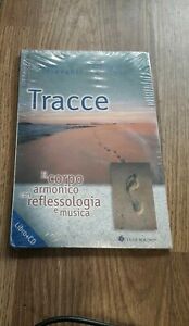 Tracce Il Corpo Armonico Con Reflessologia E Musica