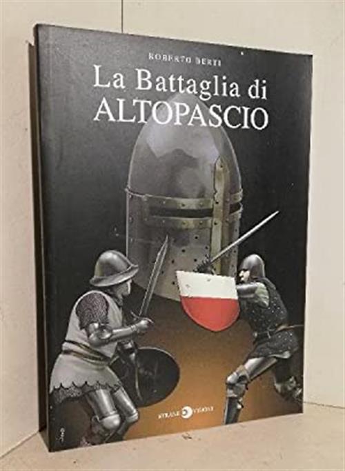 La Battaglia Di Altopascio