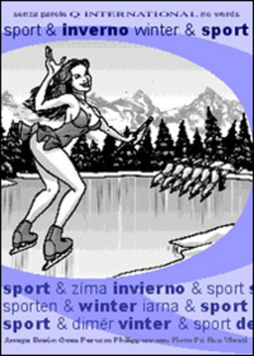 Q International. Vol. 2: Sport & Inverno. Q Press 2005