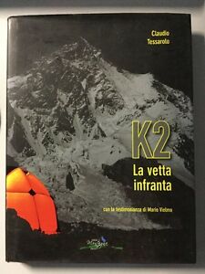 K2 La Vetta Infranta