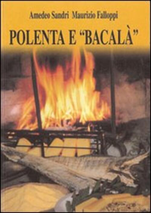 Polenta E Bacala