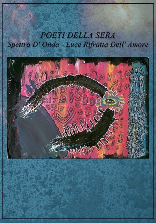 Spettro D'onda. Luce Rifratta Dell'amore