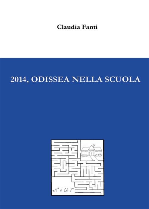 2014, Odissea Nella Scuola