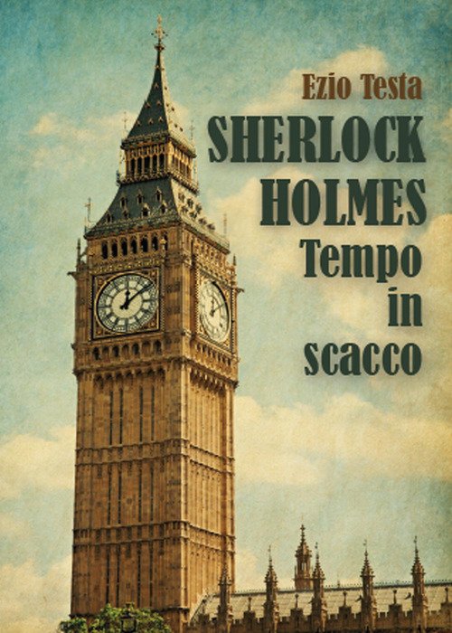 Sherlock Holmes Tempo In Scacco