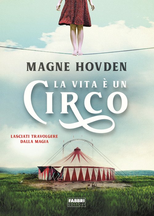 La Vita E Un Circo