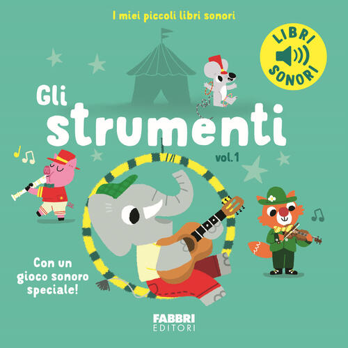 Gli Strumenti. Vol. 1 Marion Billet Fabbri 2024