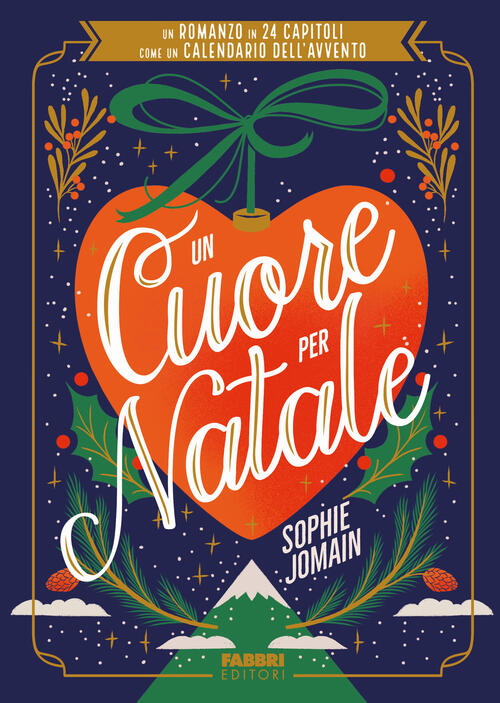 Un Cuore Per Natale Sophie Jomain Fabbri 2024