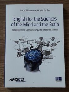 English For The Sciences Of The Mind And The Brain. Neuroscience/S, Cognitive, Linguistic And Social