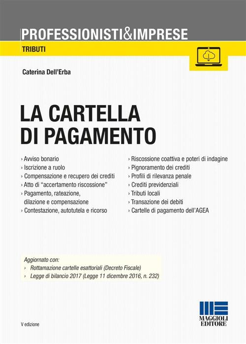 La Cartella Di Pagamento. Con Cd-Rom