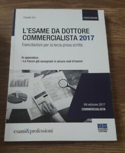 Claudio Orsi L'esame Da Dottore Commercialista. Esercitazioni Per La Terza Prova