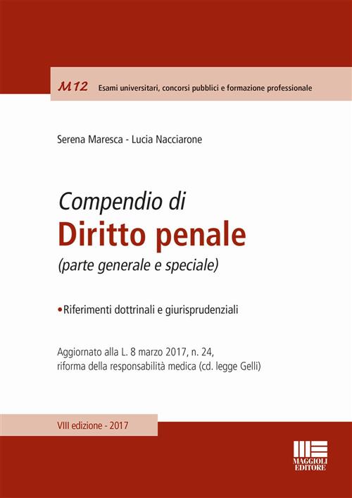 Compendio Di Diritto Penale. Parte Generale E Speciale