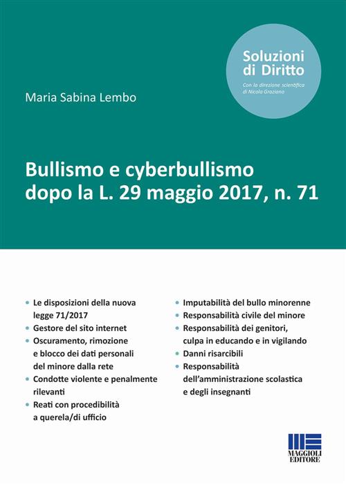 Bullismo E Cyberbullismo Dopo La L. 29 Maggio 2017, N. 71