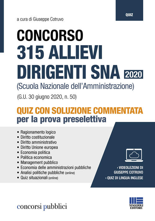 Concorso 315 Allievi Dirigenti Sna 2020 (Scuola Nazionale Dell'amministrazione). Quiz Con Soluzione