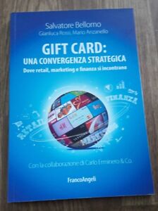 Gift Card: Una Convergenza Strategica. Dove Retail, Marketing E Finanza Si Incontrano