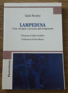 Lampedusa. Corpi, Immagini E Narrazioni Dell'immigrazione