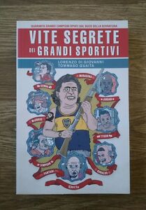 Vite Segrete Dei Grandi Sportivi