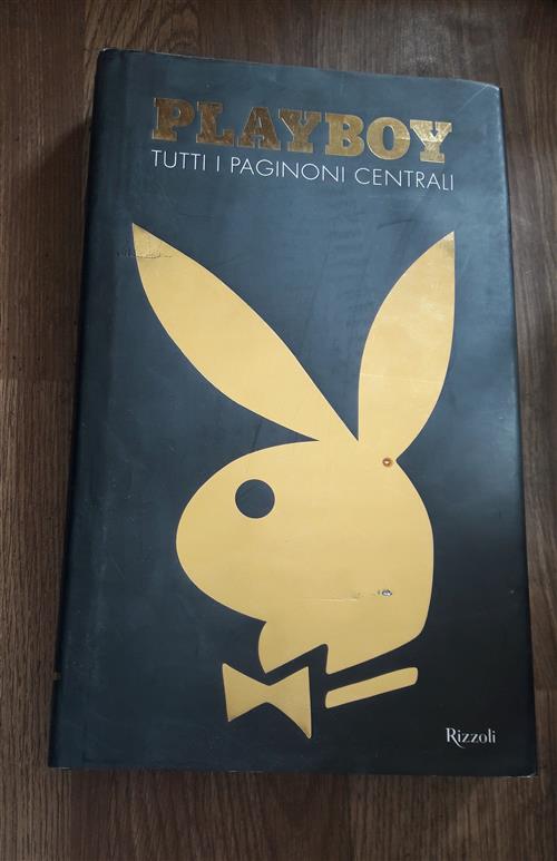 Playboy. Tutti I Paginoni Centrali. Ediz. Illustrata