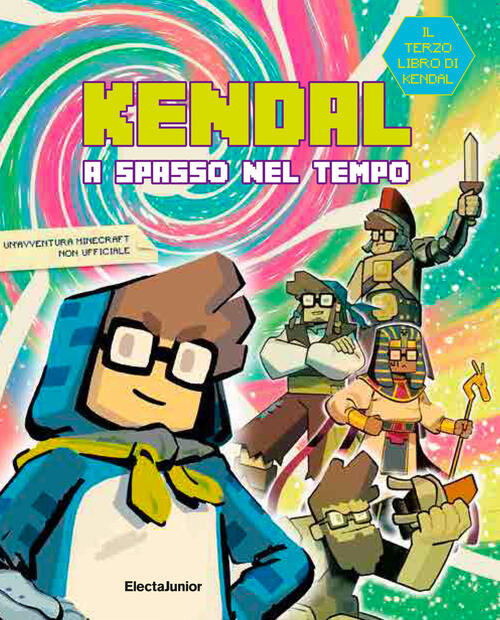 Kendal A Spasso Nel Tempo Kendal Mondadori Electa 2023