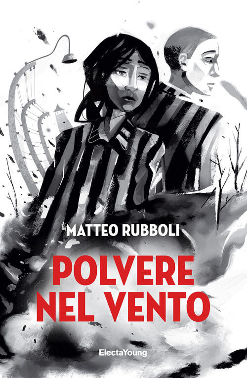 Polvere Nel Vento Matteo Rubboli Mondadori Electa 2024