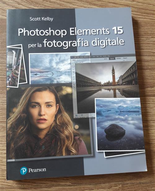 Photoshop Elements 15 Per La Fotografia Digitale