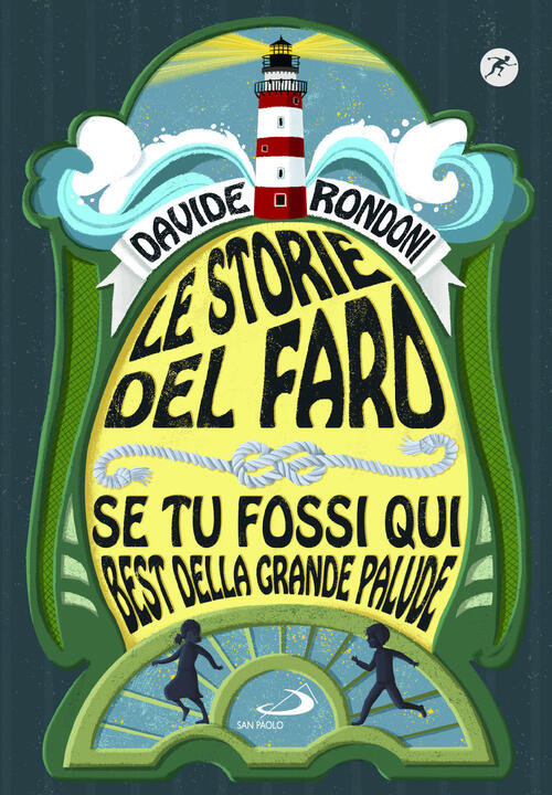 Le Storie Del Faro Davide Rondoni San Paolo Edizioni 2022