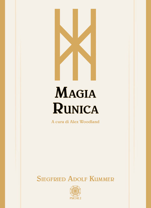 Magia Runica Siegfried Adolf Kummer Psiche 2 2021