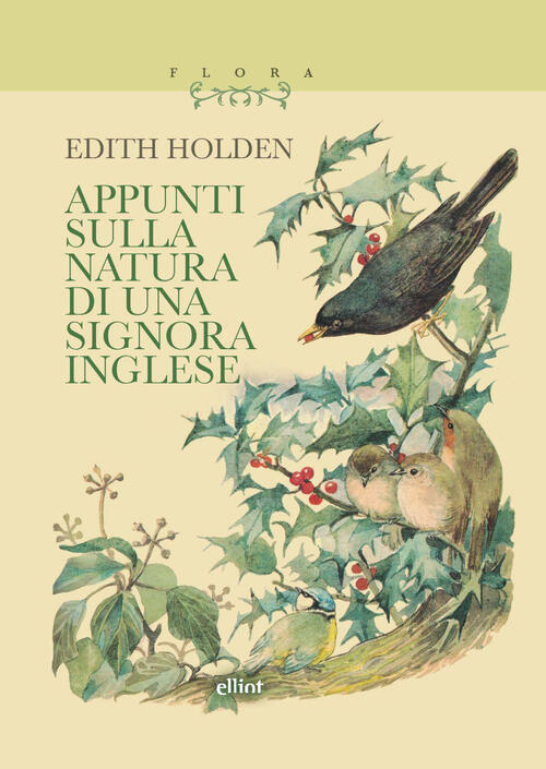 Appunti Sulla Natura Di Una Signora Inglese Edith Holden Elliot 2024