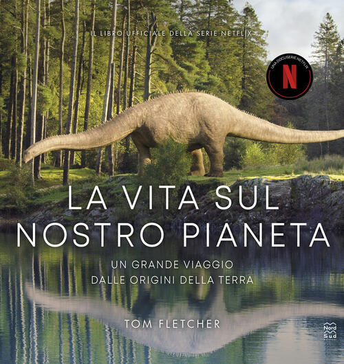 La Vita Sul Nostro Pianeta Tom Fletcher Nord-Sud 2023