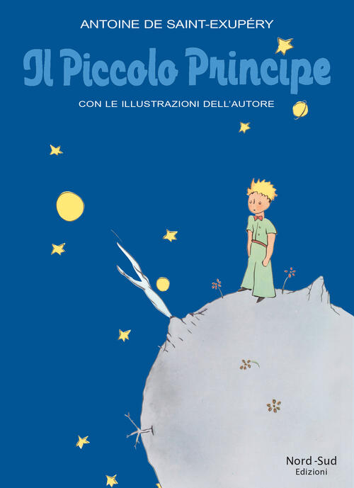 Il Piccolo Principe. Edizione Natalizia Antoine De Saint-Exupery Nord-Sud 2023