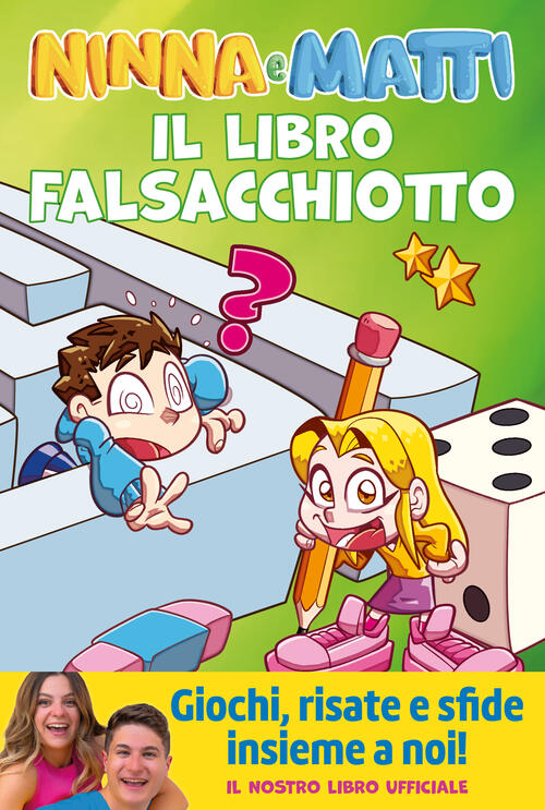 Il Libro Falsacchiotto. Giochi, Risate E Sfide Ninna E Matti Nord-Sud 2024