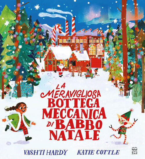 La Meravigliosa Bottega Meccanica Di Babbo Natale Vashti Hardy Nord-Sud 2024