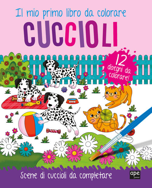 Cuccioli. Il Mio Primo Libro Da Colorare. Scene Di Cuccioli Da Colorare Ape Ju