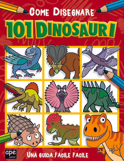 Come Disegnare 101 Dinosauri Ape Junior 2024