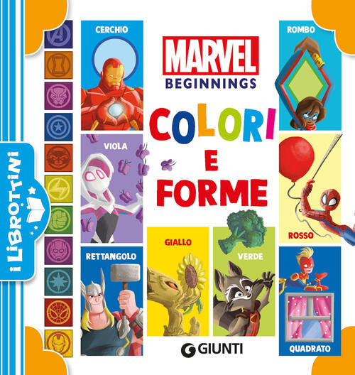 Colori E Forme. Marvel Beginnings Marvel Libri 2024