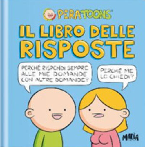 Il Libro Delle Risposte Pera Toons Pon Pon Edizioni 2023