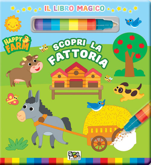 Scopri La Fattoria. Happy Farm. Libro Magico. Con Pennarello Ad Acqua Irene Ma