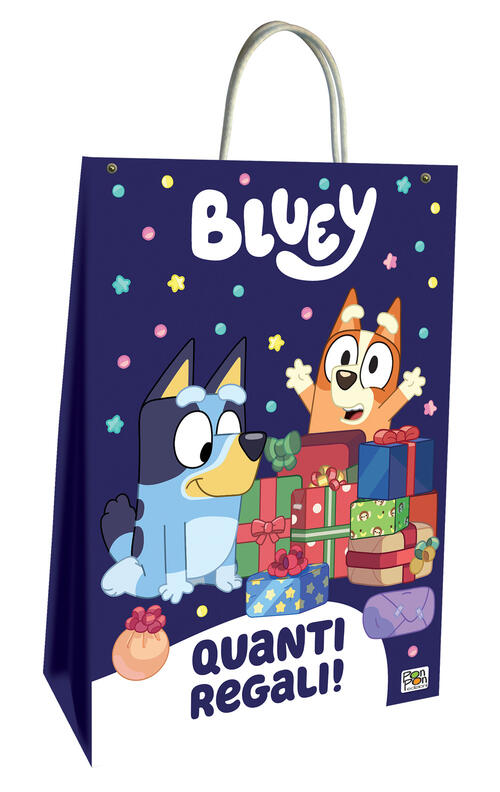 Quanti Regali! Bag. Bluey. Ediz. A Spirale Lisa Capiotto Pon Pon Edizioni 2024