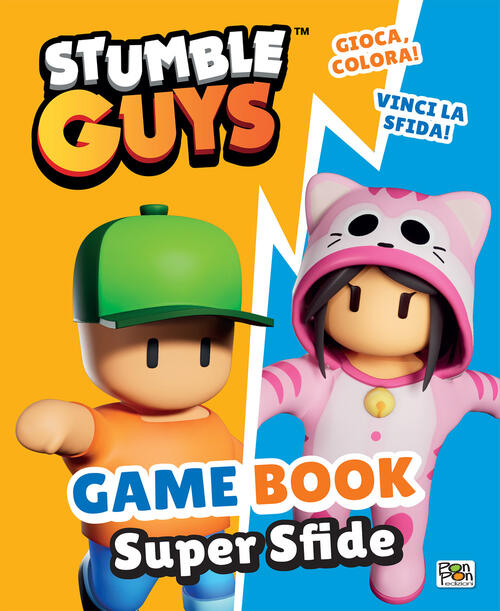 Game Book. Super Sfide. Stumble Guys Eleonora Dorenti Pon Pon Edizioni 2024