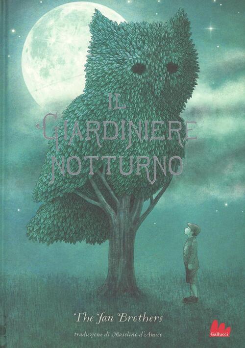 Il Giardiniere Notturno Eric Fan Gallucci 2016