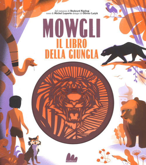 Mowgli, Il Libro Della Giungla Da Rudyard Kipling