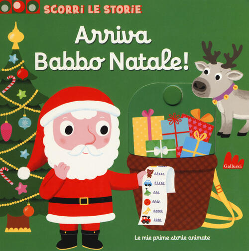 Arriva Babbo Natale! Scorri Le Storie. Ediz. A Colori Nathalie Choux Gallucci