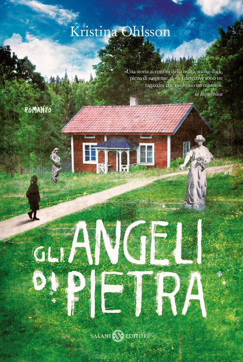 Gli Angeli Di Pietra Kristina Ohlsson Salani 2019