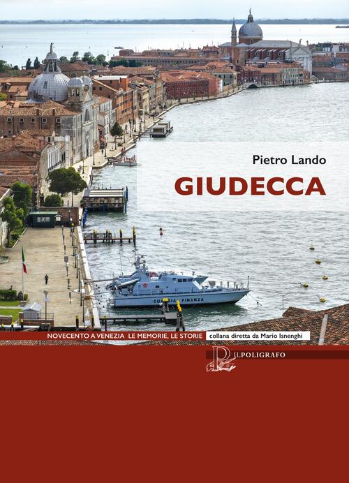 Giudecca Pietro Lando Il Poligrafo 2023