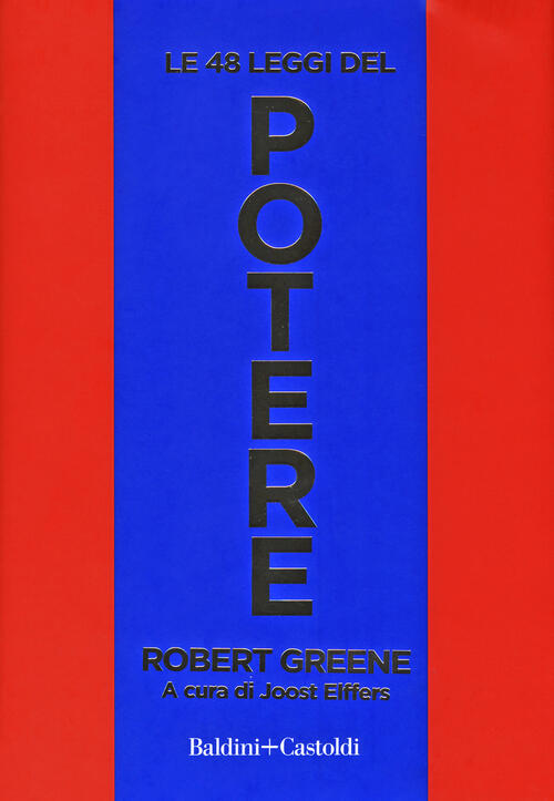 Le 48 Leggi Del Potere Robert Greene Baldini + Castoldi 2022