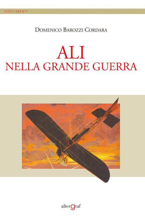 Ali Nella Grande Guerra