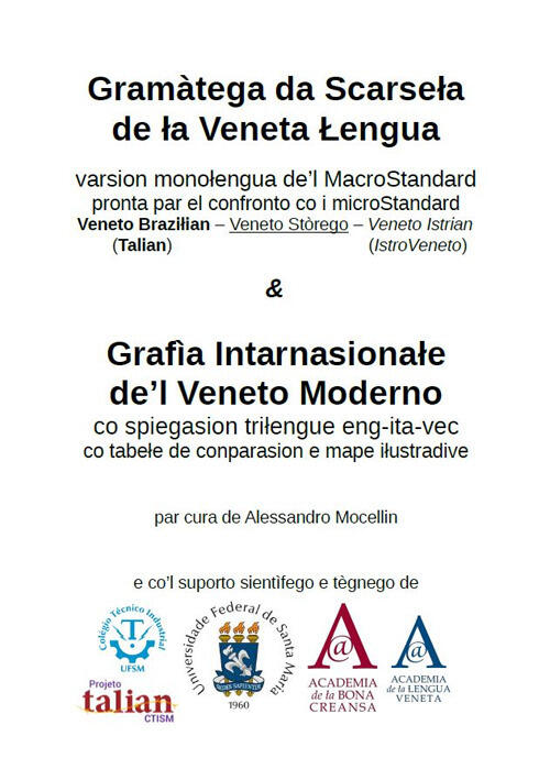 Gramatega Da Scarsela De La Veneta Lengua & Grafia Intarnasionale De'l Veneto